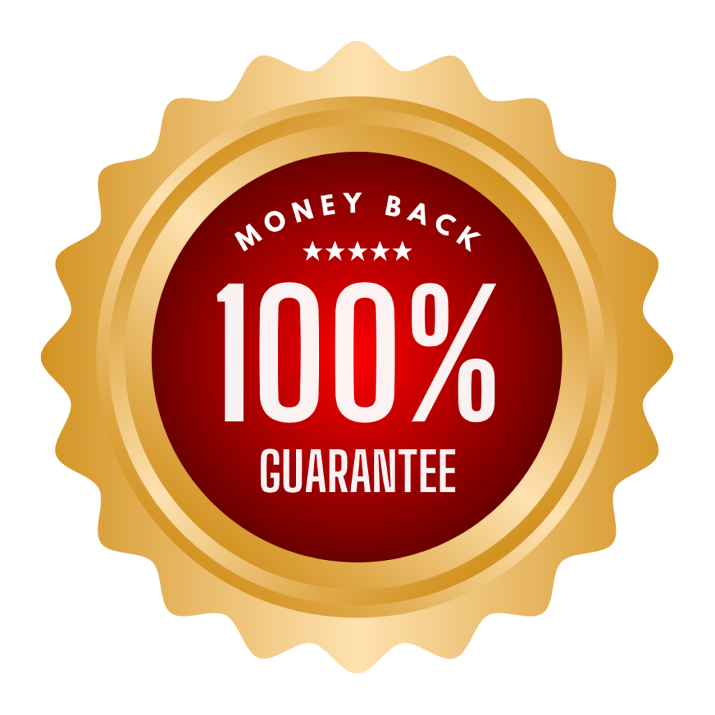Money Back Guarantee
